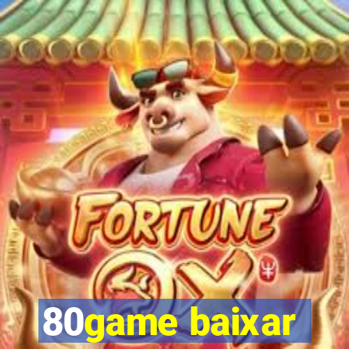 80game baixar